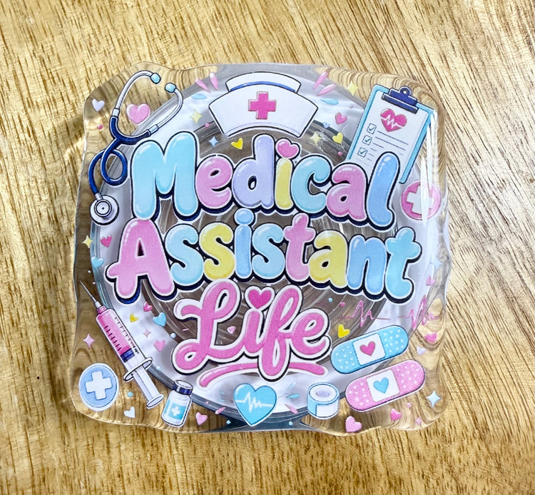 Medical Assistant Life Phone Magnet